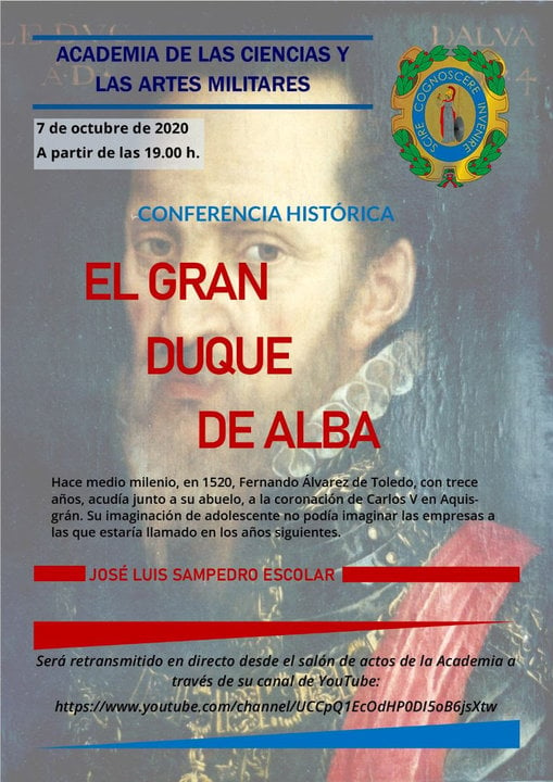 La Academia de las Ciencias y las Artes Militares presenta “El Gran Duque de Alba” de la mano de José Luis Sampedro