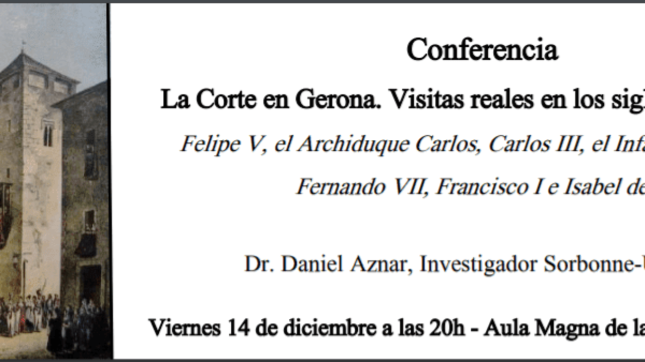 Invitación a la conferencia sobre los reyes españoles del siglo XVIII y XIX.