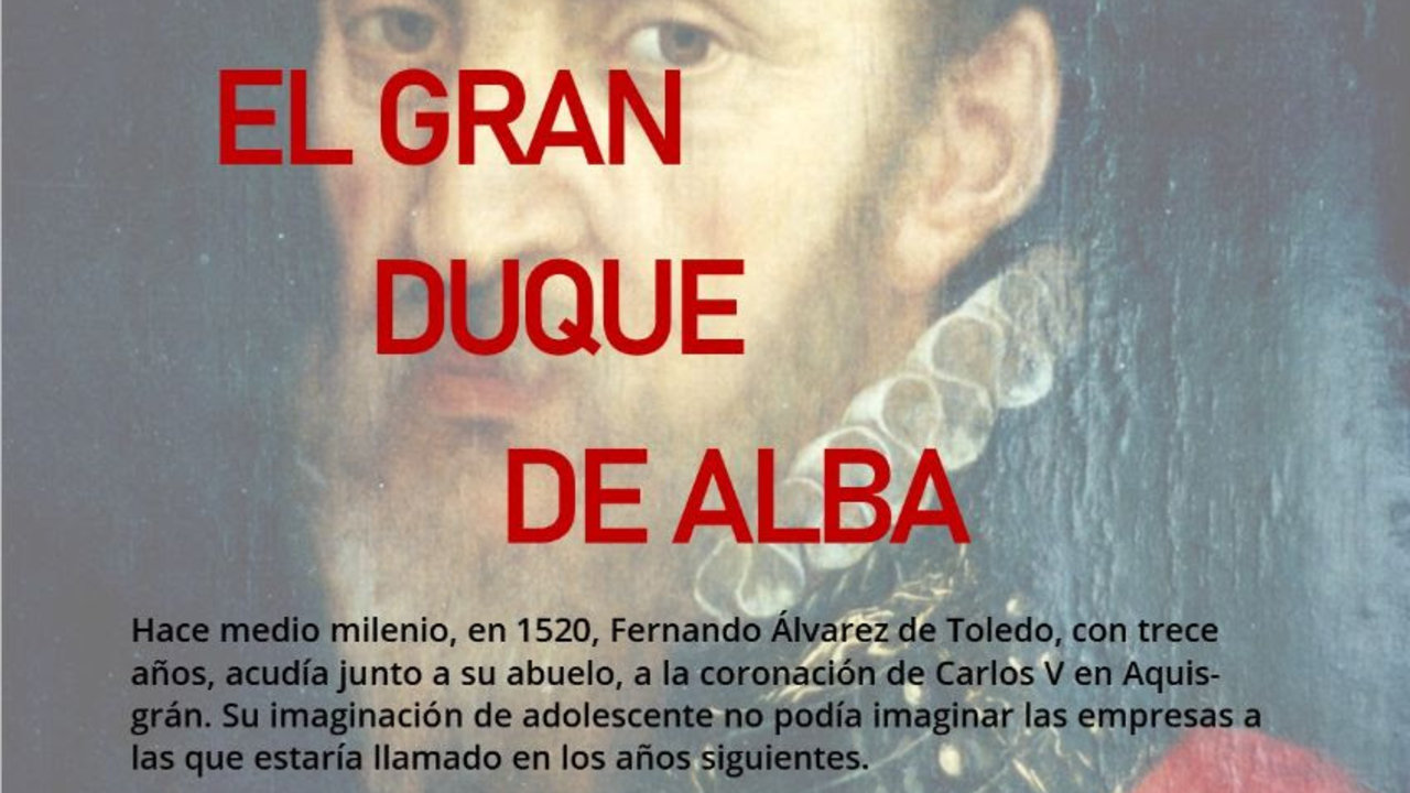 La Academia de las Ciencias y las Artes Militares presenta “El Gran Duque de Alba” de la mano de José Luis Sampedro